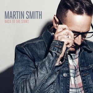 Back To The Start CD Martin Smith