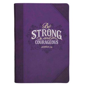 Be Strong & Courageous Purple Quarter-bound (Faux Leather Journal)