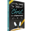 I can do all things through Christ Our-Daily-Bread-Teen-Annual-Edition