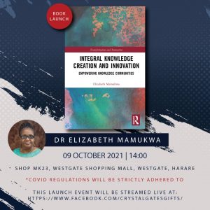 Integral Knowledge Creation and Innovation Book Launch @ Crystal Gates | Harare | Harare Province | Zimbabwe