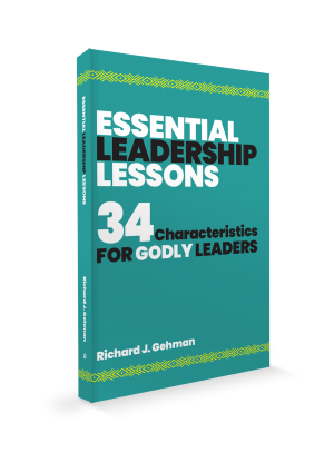 Essential Leadership Lessons - Dr. Richard J. Gehman