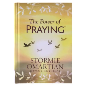The Power Of Praying (Hardcover)
